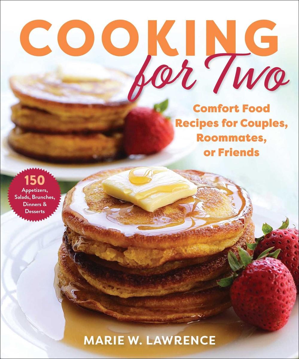 Cooking for Two by Marie W. Lawrence - ISBN: 9781510751187