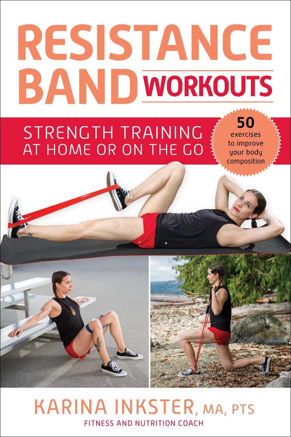 Resistance Band Workouts by Karina Inkster - ISBN: 9781510753471