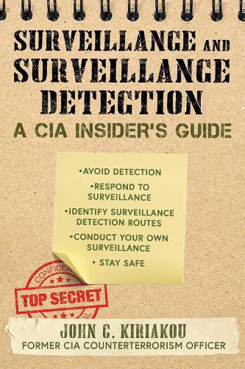 Surveillance and Surveillance Detection by John Kiriakou, Paperback,  9781510756106 | Buy online at The Nile