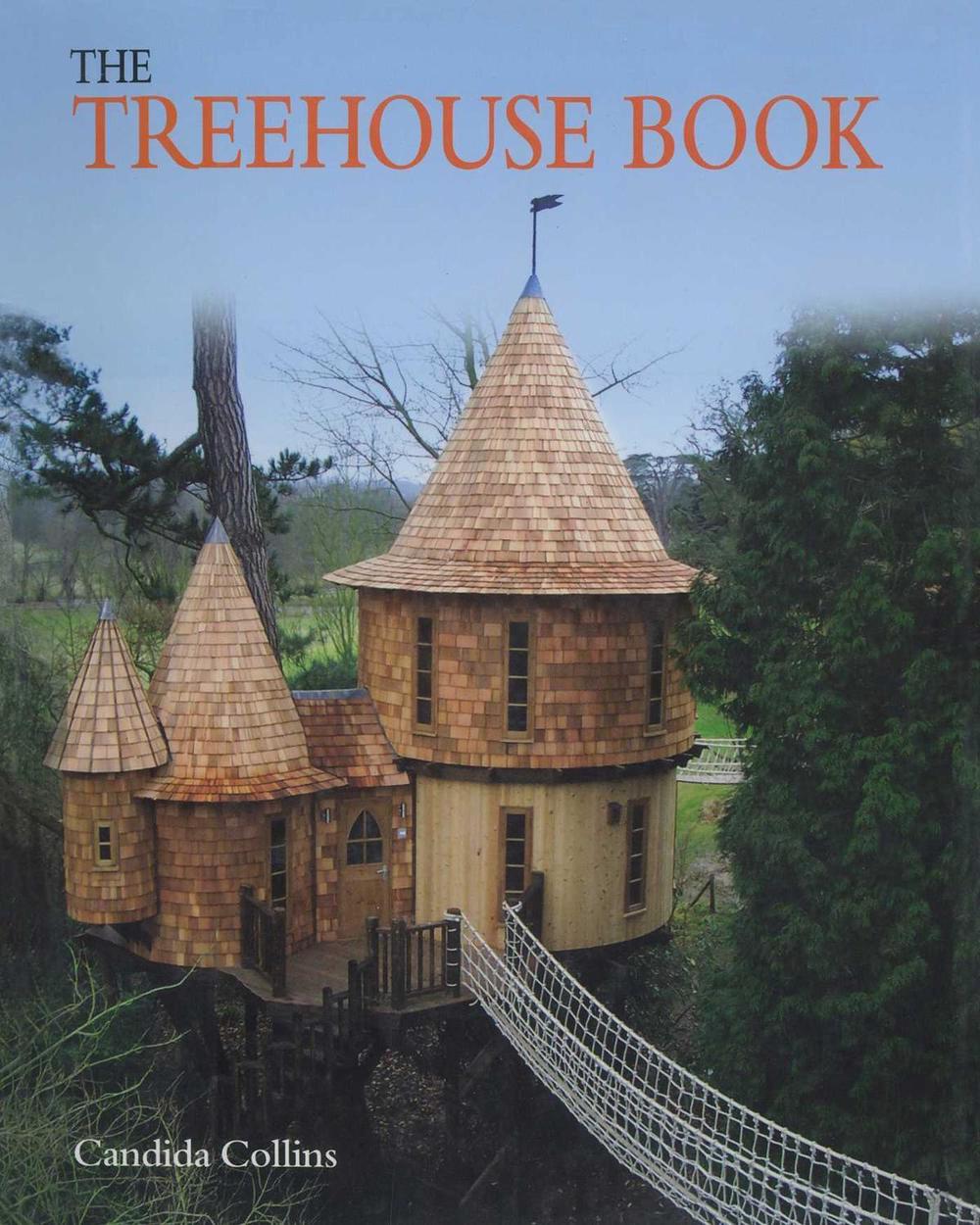 The Treehouse Book by Candida Collins - ISBN: 9781510756656