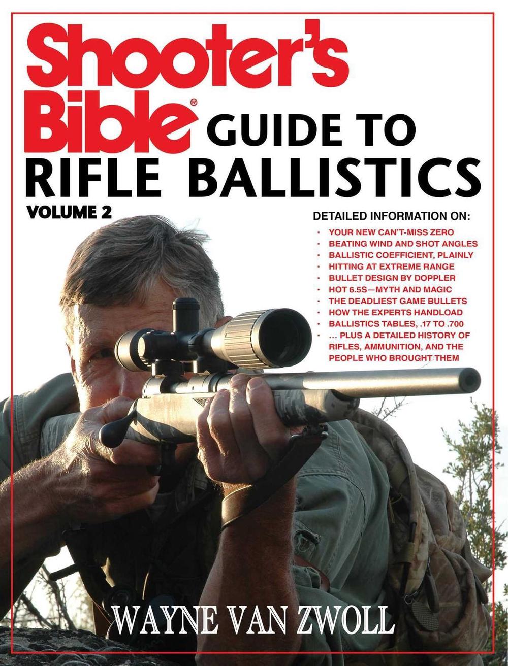 Shooter's Bible Guide to Rifle Ballistics: Second Edition, 9781510760042