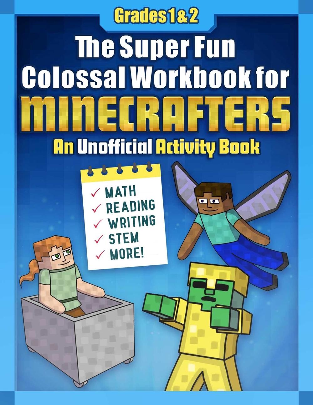 The Super Fun Colossal Workbook for Minecrafters: Grades 1 & 2, 9781510763029