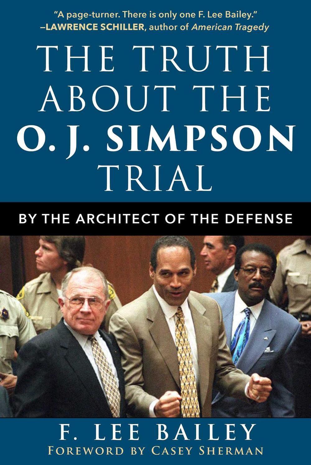 The Truth about the O.J. Simpson Trial, 9781510765849