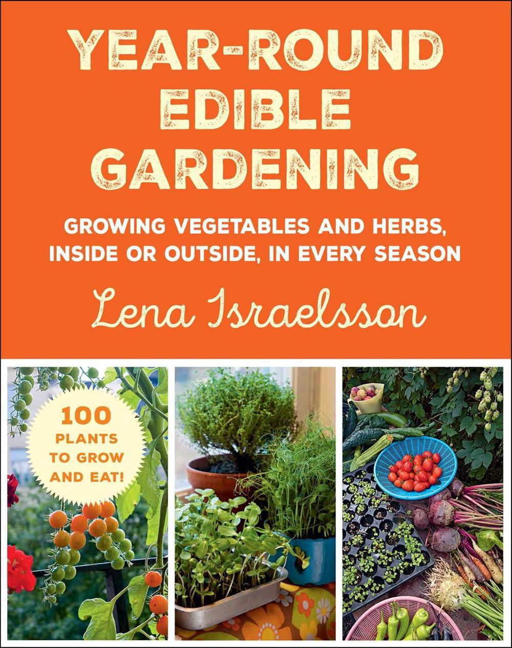 Year-Round Edible Gardening, 9781510769267