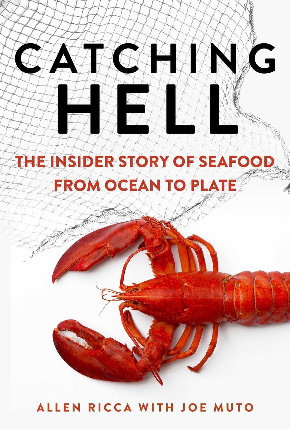 Catching Hell by Allen Ricca - ISBN: 9781510769700