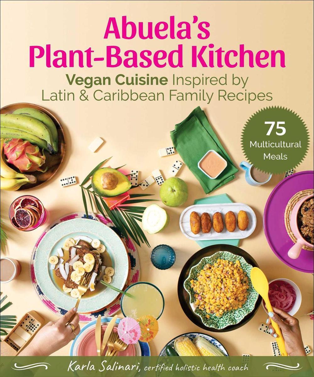 Abuela's Plant-Based Kitchen, 9781510772717