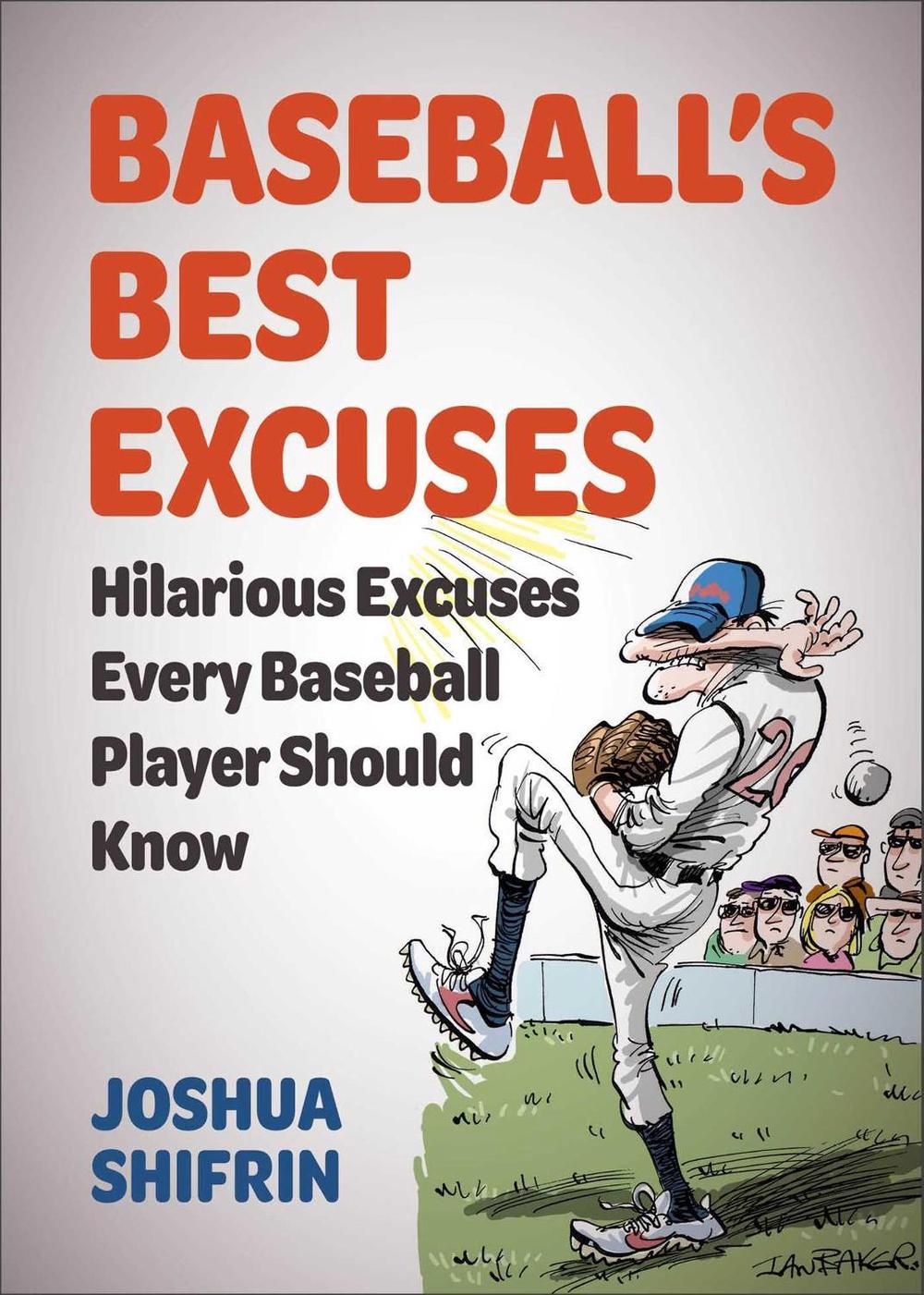 Baseball's Best Excuses, 9781510775848