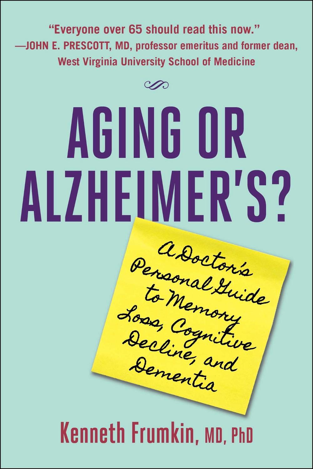Aging or Alzheimer's?, 9781510780149