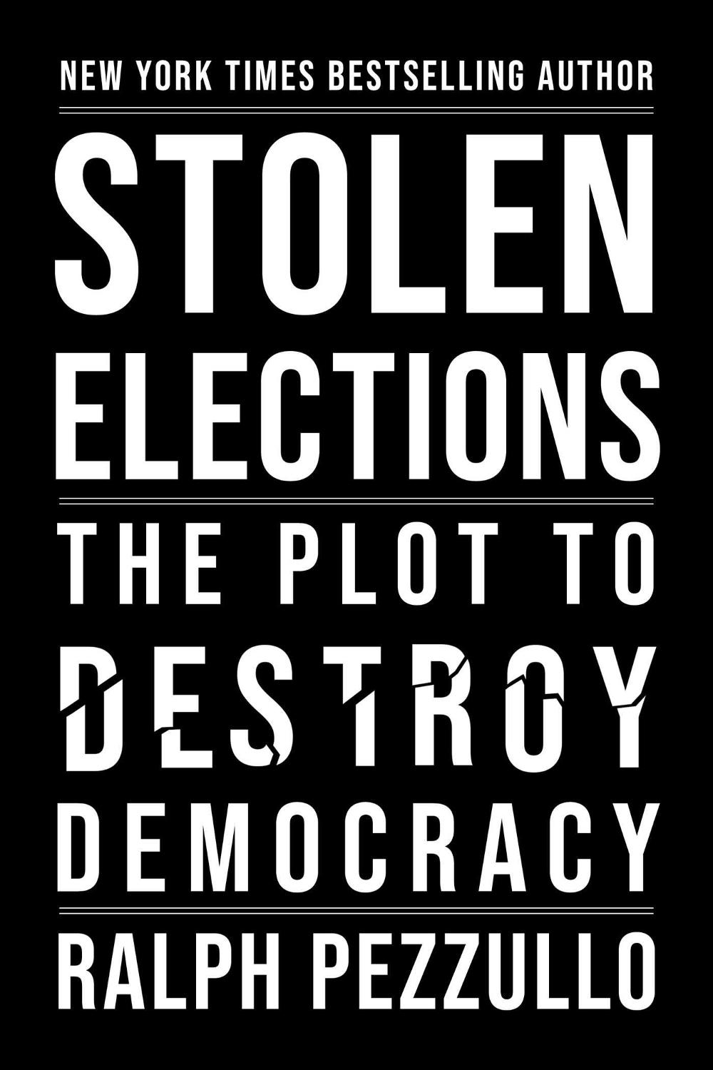 Stolen Elections and the End of Global Democracy, 9781510783270