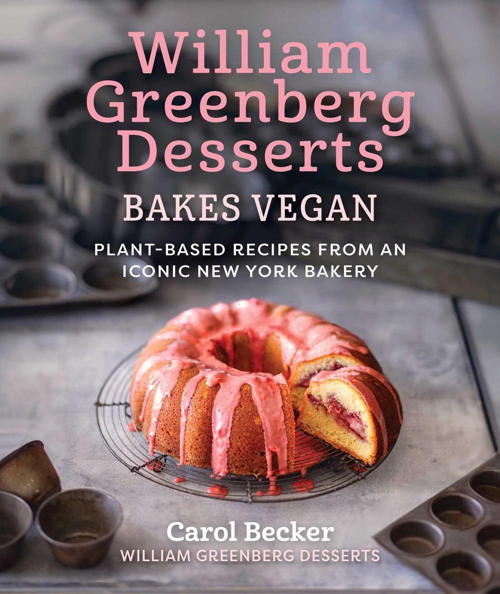 William Greenberg Desserts Bakes Vegan, 9781510785304