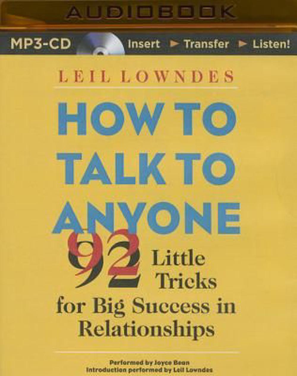 How to talk to anyone Leil Lowndes. How to talk to anyone: 92 little Tricks for big success in relationships. How to talk to anyone a book.