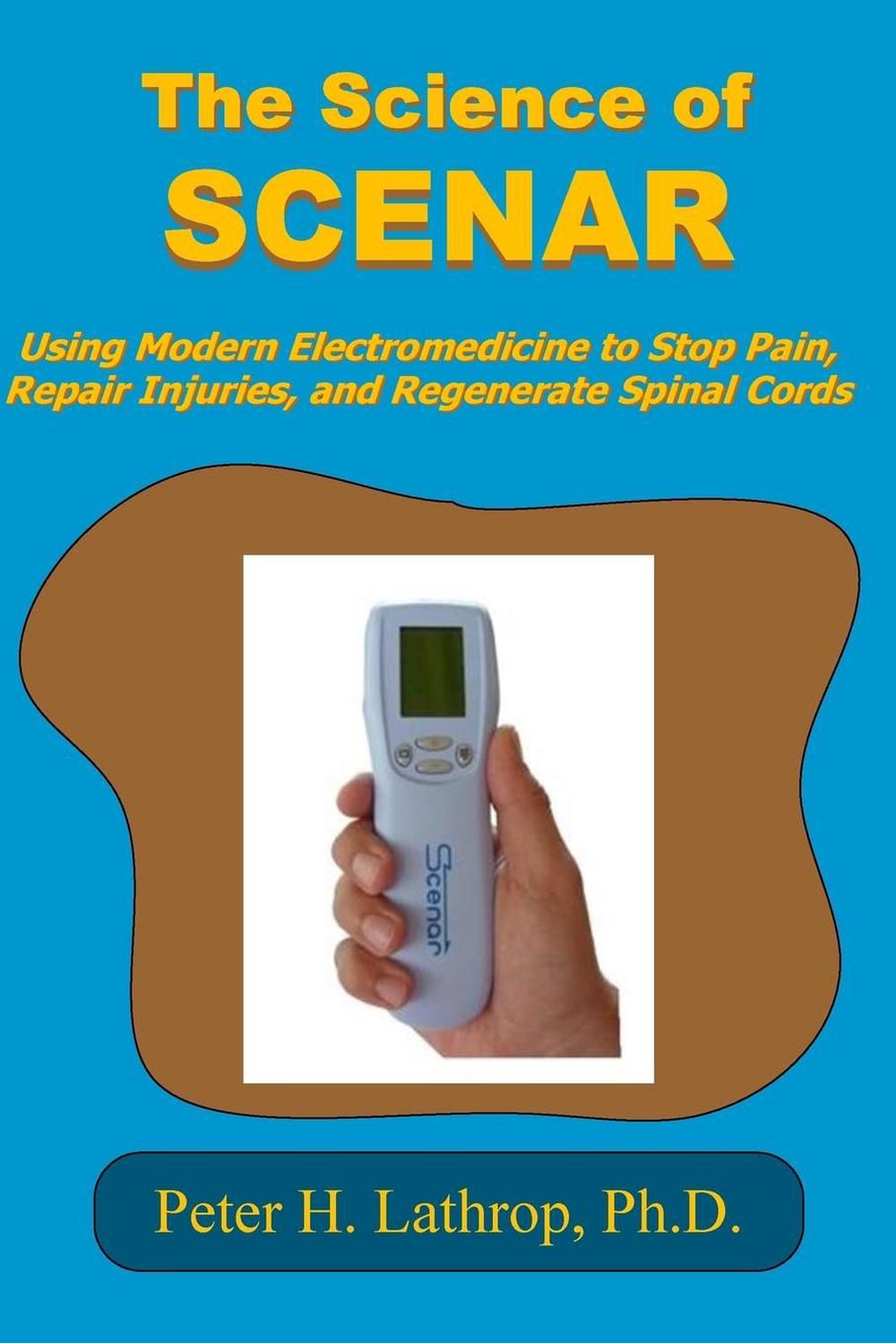 The Science of SCENAR, 9781512333459