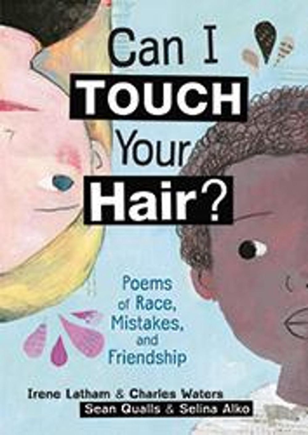 Can I Touch Your Hair?, 9781512404425