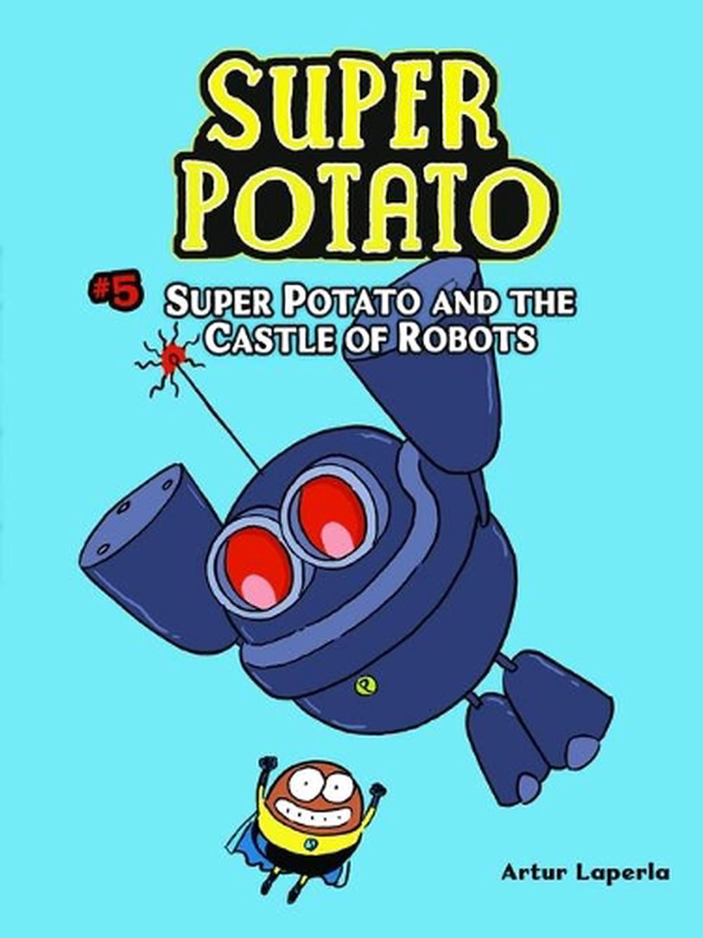 Super Potato and the Castle of Robots, 9781512440256