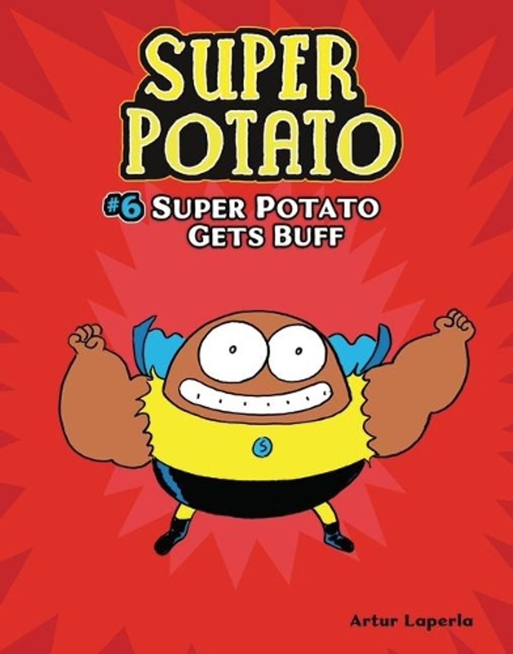 Super Potato Gets Buff by Artur Laperla - ISBN: 9781512440263
