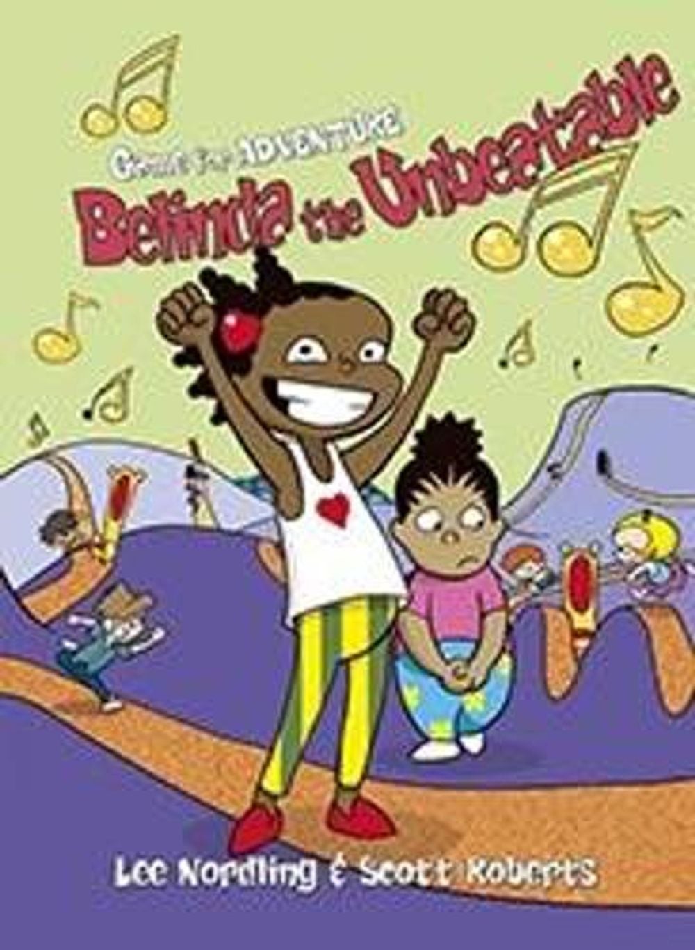 Belinda the Unbeatable by Lee Nordling - ISBN: 9781512454130
