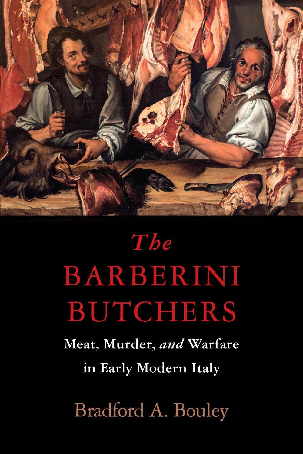 The Barberini Butchers by Bradford A. Bouley - ISBN: 9781512829457