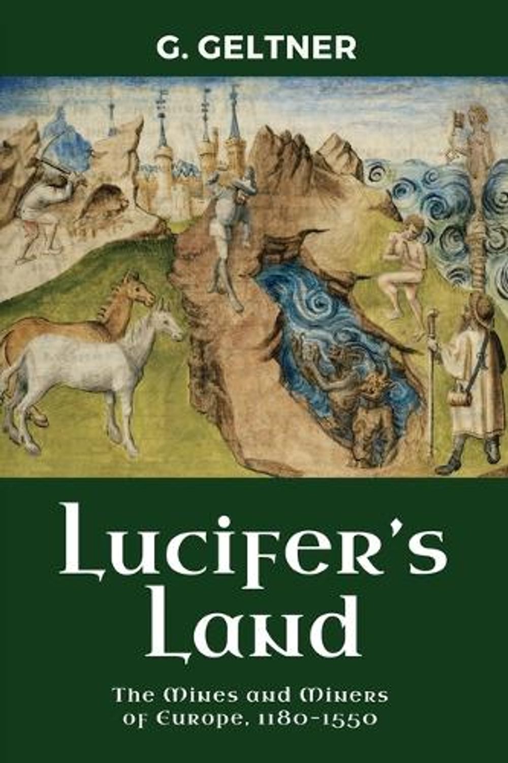 Lucifer's Land by G. Geltner - ISBN: 9781512829990