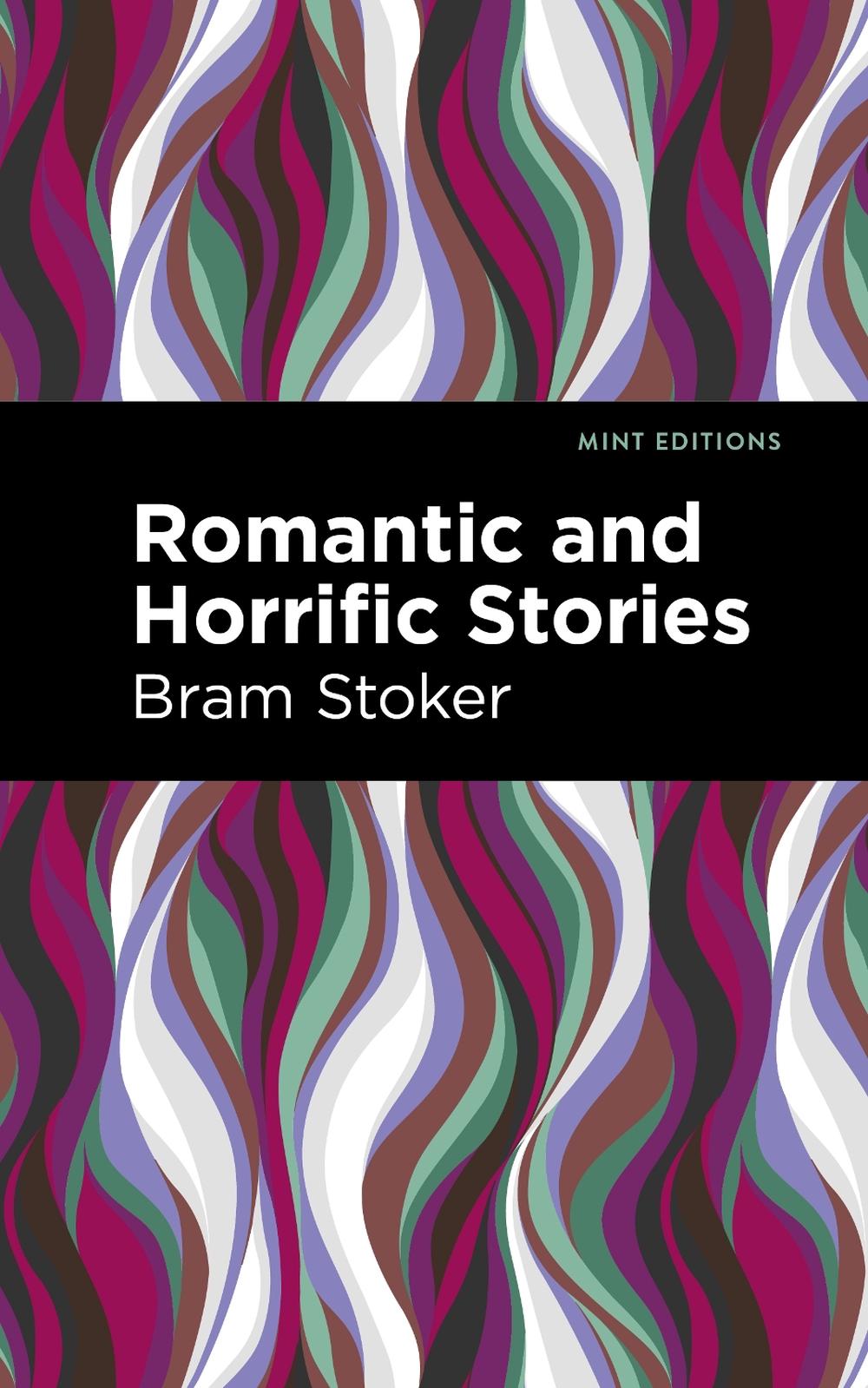Romantic and Horrific Stories, 9781513211329