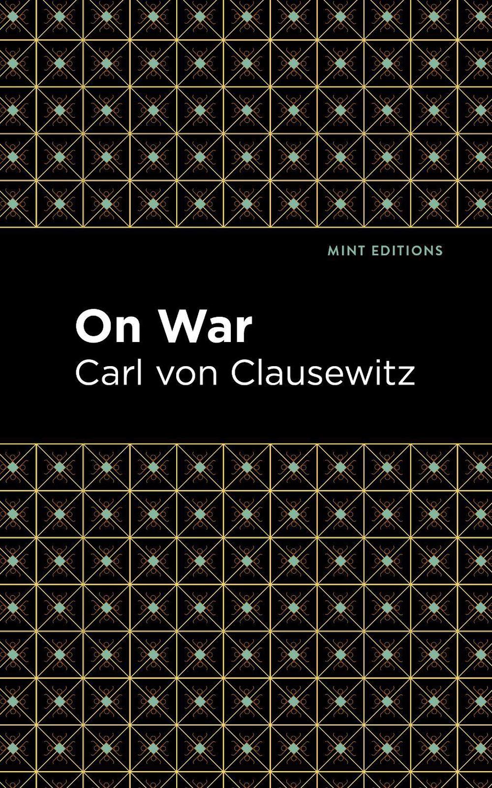 On War by Carl Von Clausewitz - ISBN: 9781513269207