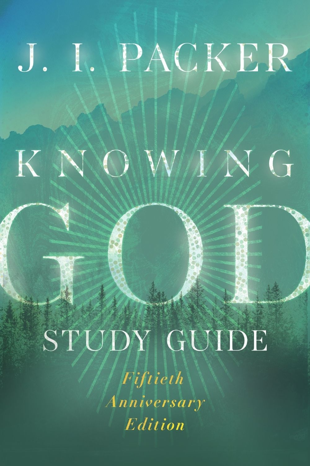 Study Guide Understanding God Knowing God Study Guide by J.I. Packer, Paperback, 9781514007808 | Buy ...
