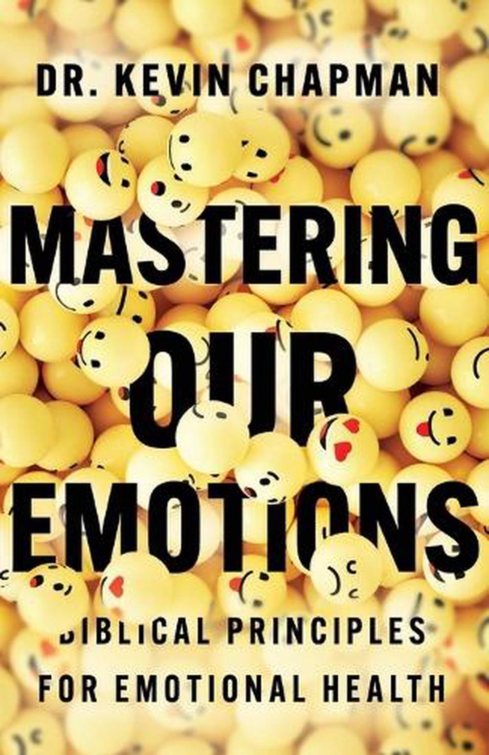 Mastering Our Emotions, 9781514010570