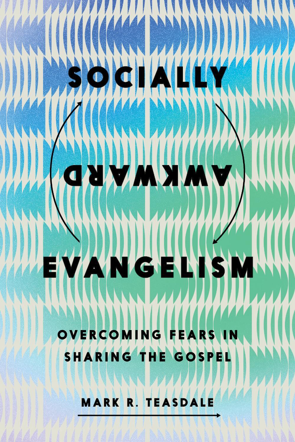 Socially Awkward Evangelism, 9781514014257