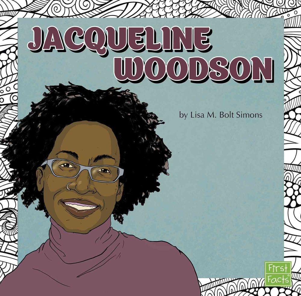 Jacqueline Woodson by Lisa M. Bolt Simons - ISBN: 9781515735588