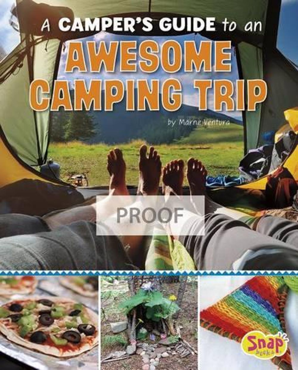 A Camper's Guide to an Awesome Camping Trip by Marne Ventura - ISBN: 9781515736622
