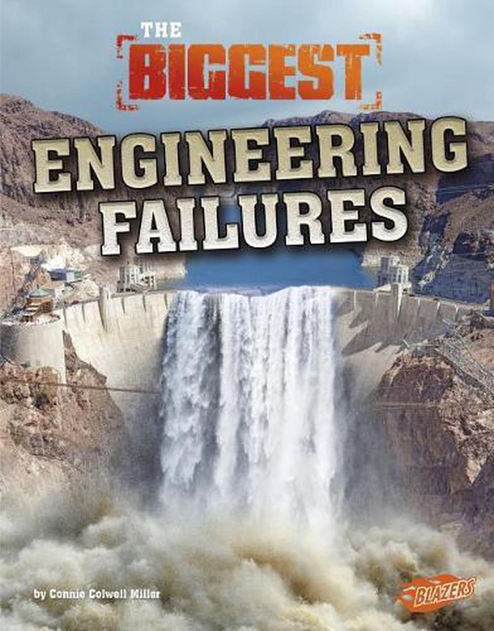 The Biggest Engineering Failures, 9781515799900