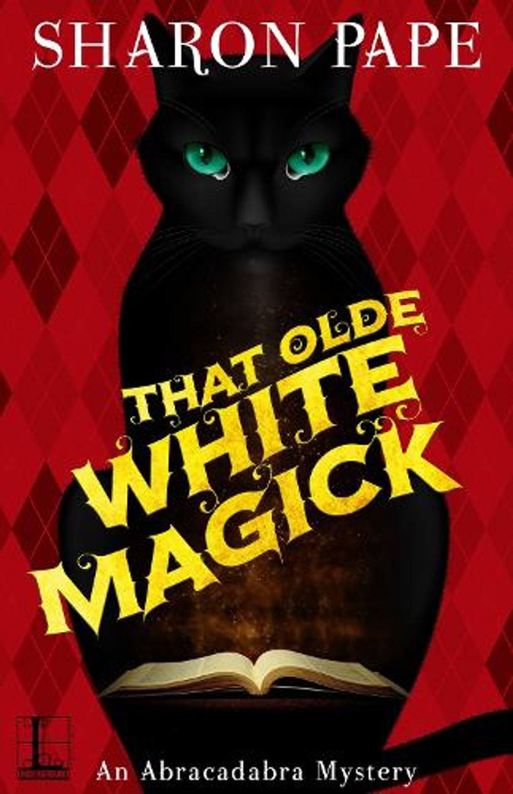 That Olde White Magick by Sharon Pape - ISBN: 9781516100583