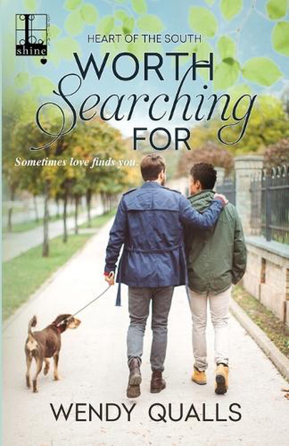 Worth Searching For by Wendy Qualls - ISBN: 9781516101870