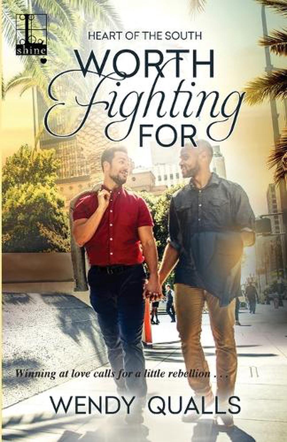 Worth Fighting For by Wendy Qualls - ISBN: 9781516101894
