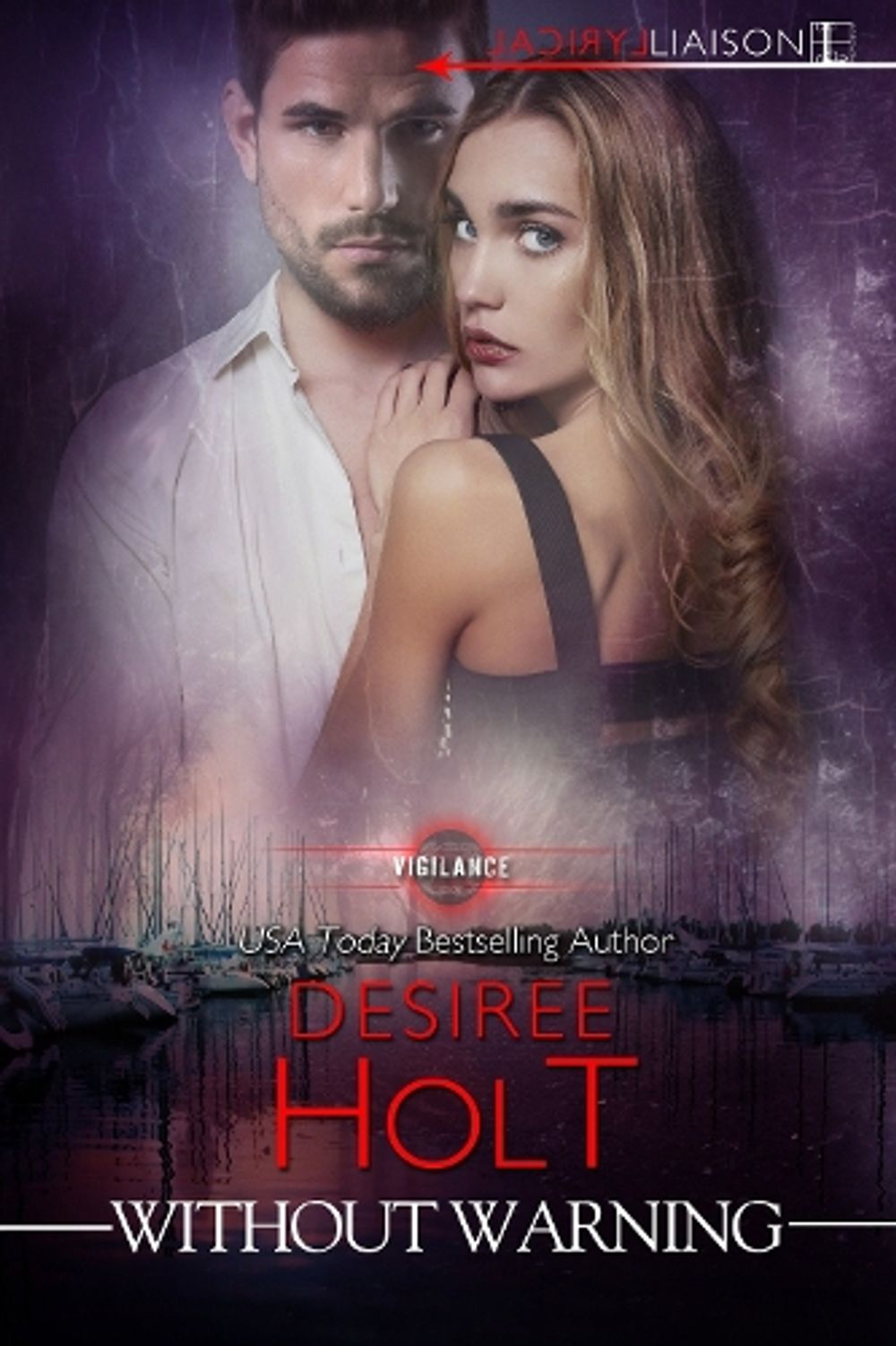 Without Warning by Desiree Holt - ISBN: 9781516103713