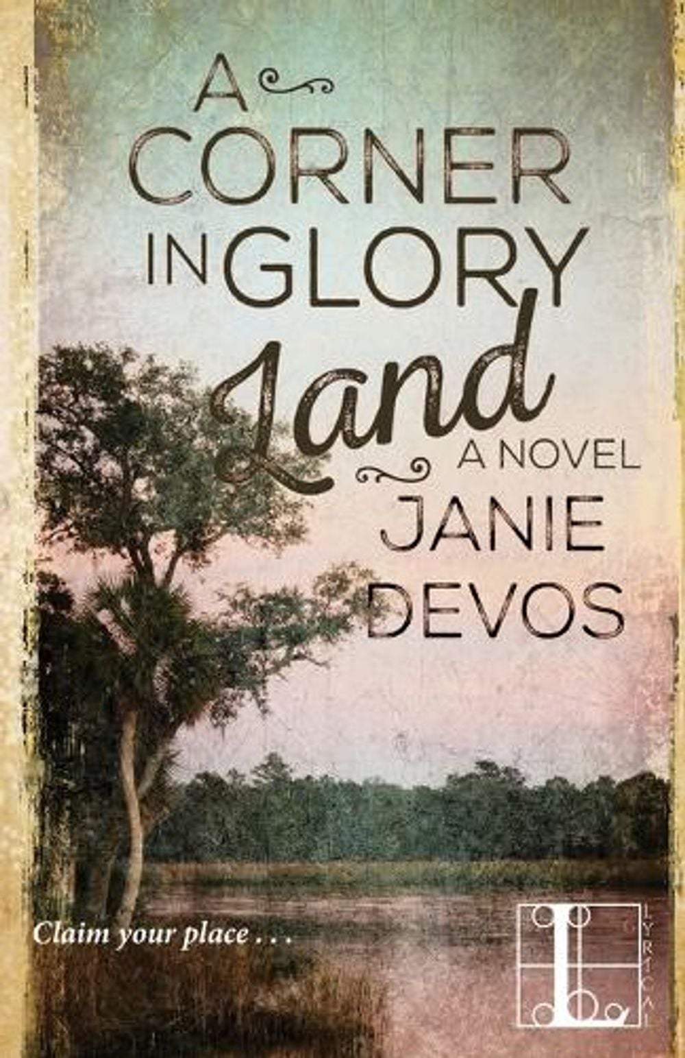 A Corner in Glory Land by Janie DeVos - ISBN: 9781516104338