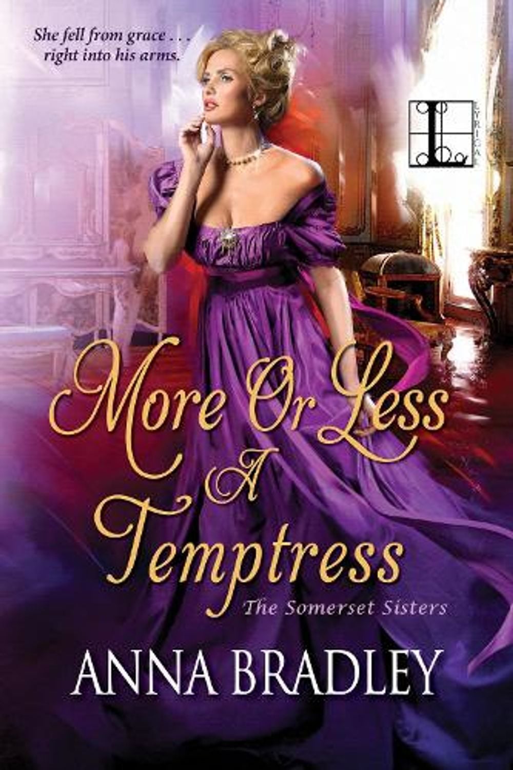 More or Less a Temptress by Anna Bradley - ISBN: 9781516105373