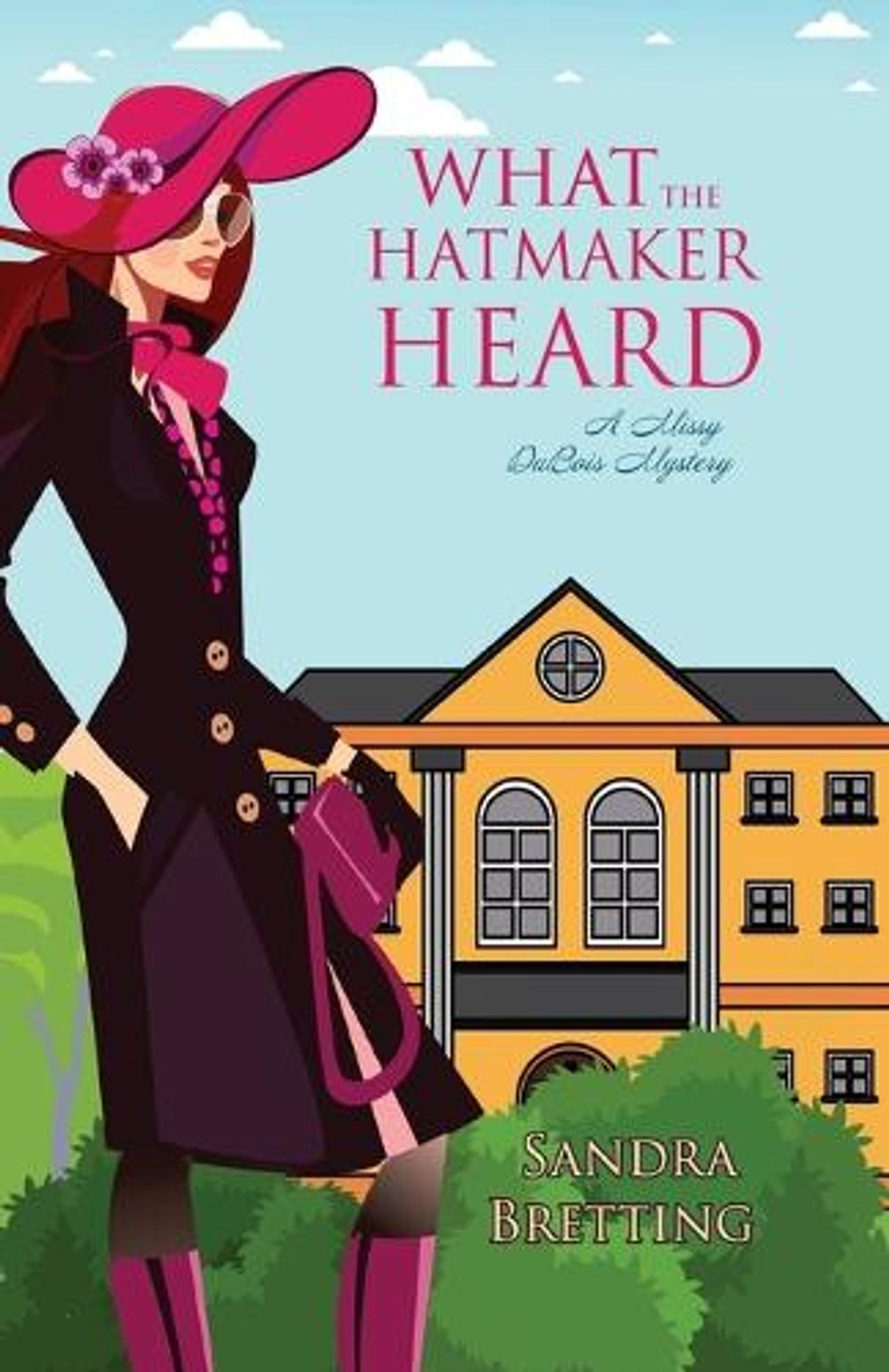 What the Hatmaker Heard by Sandra Bretting - ISBN: 9781516105793