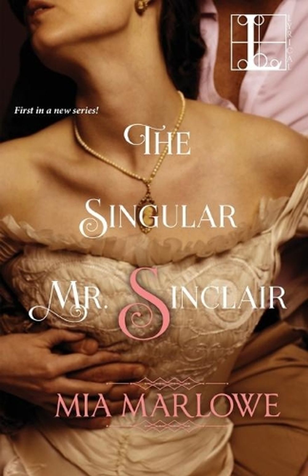 The Singular Mr. Sinclair by Mia Marlowe - ISBN: 9781516105977