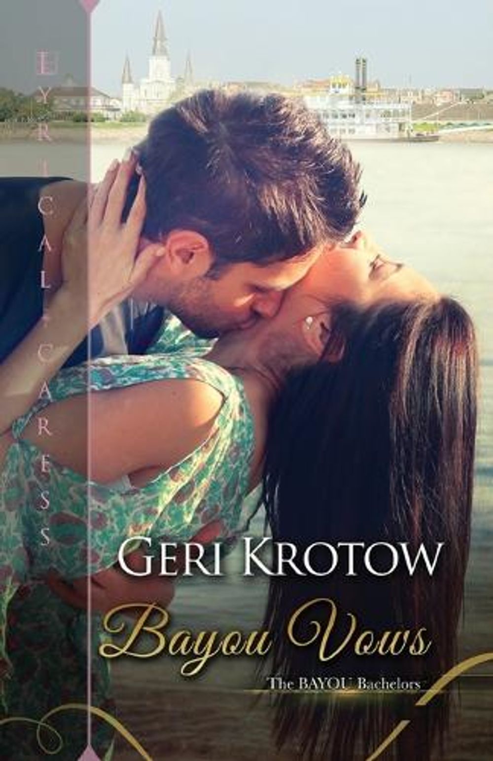 Bayou Vows by Geri Krotow - ISBN: 9781516106059