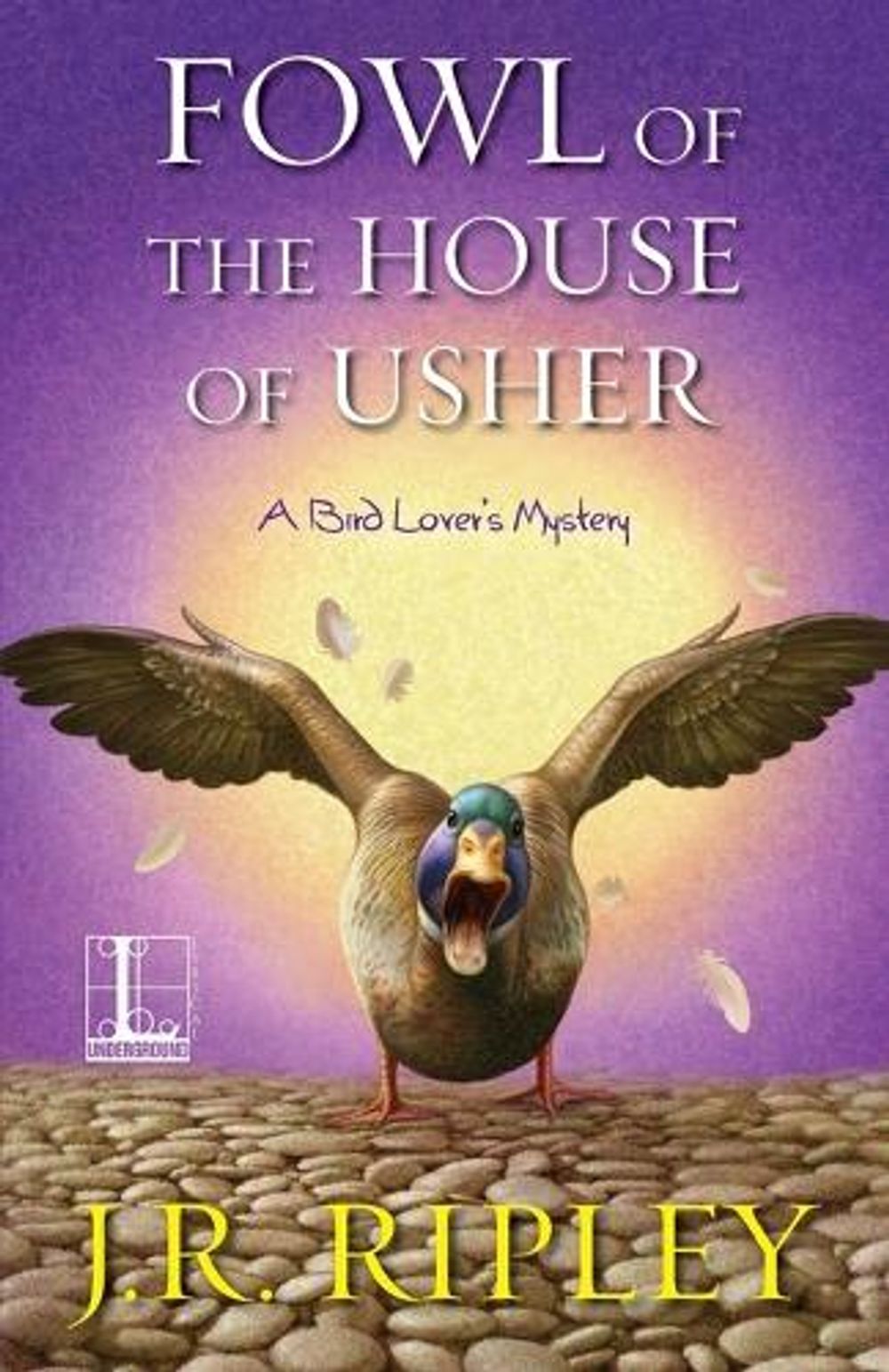 Fowl of the House of Usher by J.R. Ripley - ISBN: 9781516106196