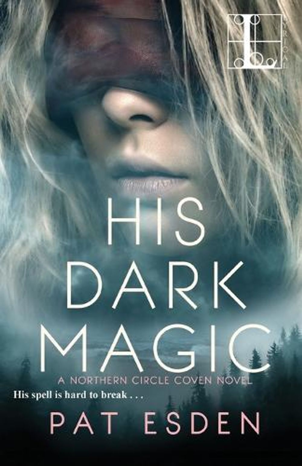 His Dark Magic by Pat Esden - ISBN: 9781516106318