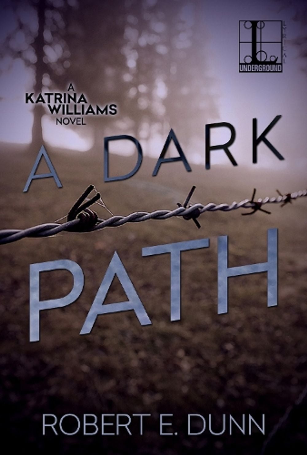 A Dark Path by Robert E. Dunn - ISBN: 9781516106561