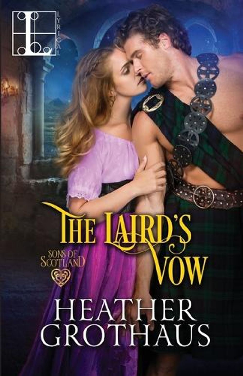 The Laird's Vow by Heather Grothaus - ISBN: 9781516107117