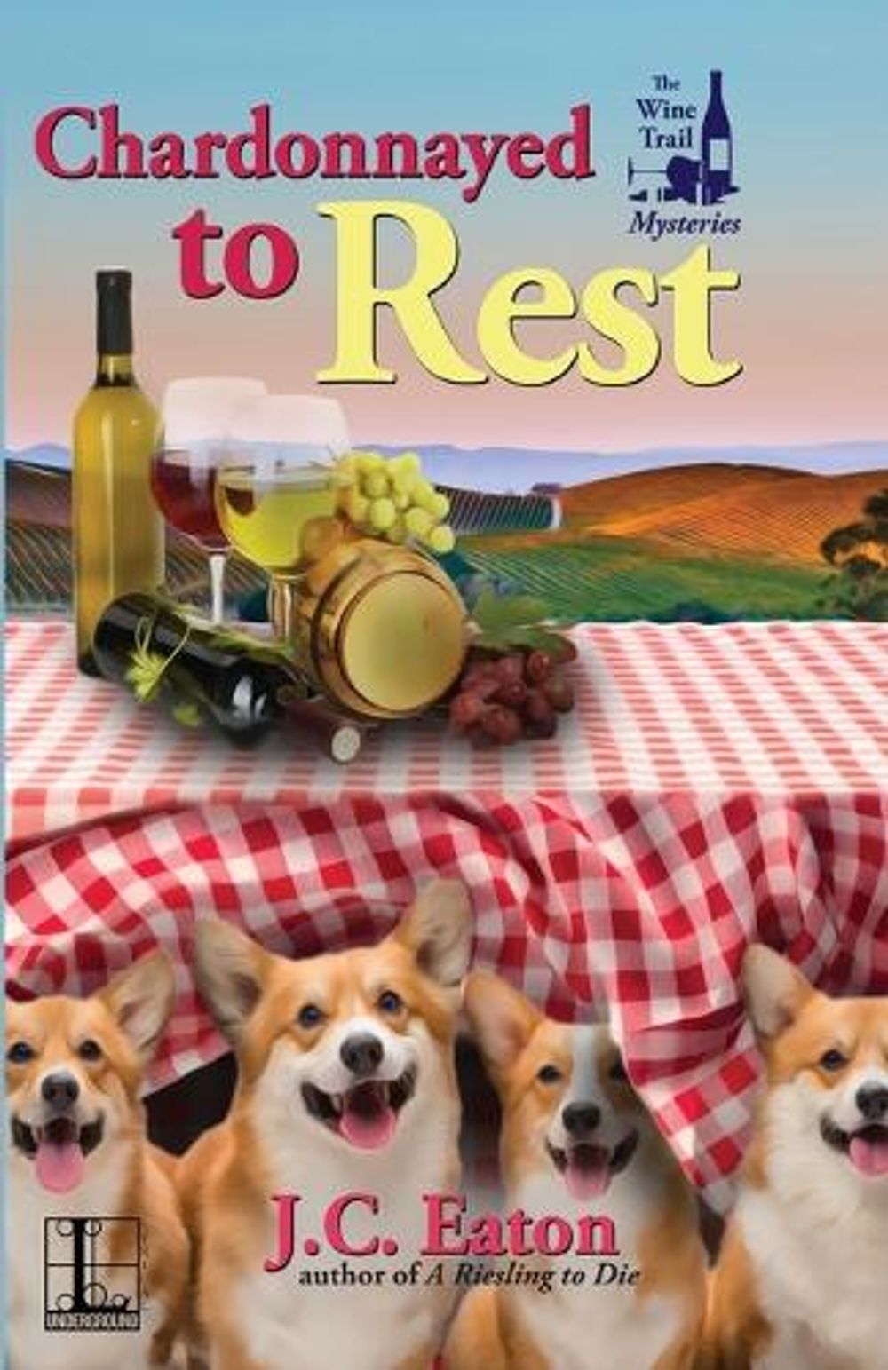 Chardonnayed to Rest by J.C. Eaton - ISBN: 9781516108022