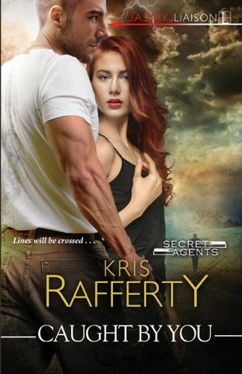 Caught by You by Kris Rafferty - ISBN: 9781516108169