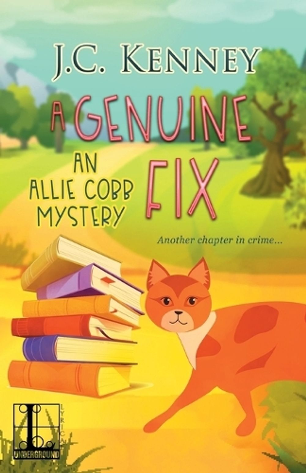 A Genuine Fix by J.C. Kenney - ISBN: 9781516108602
