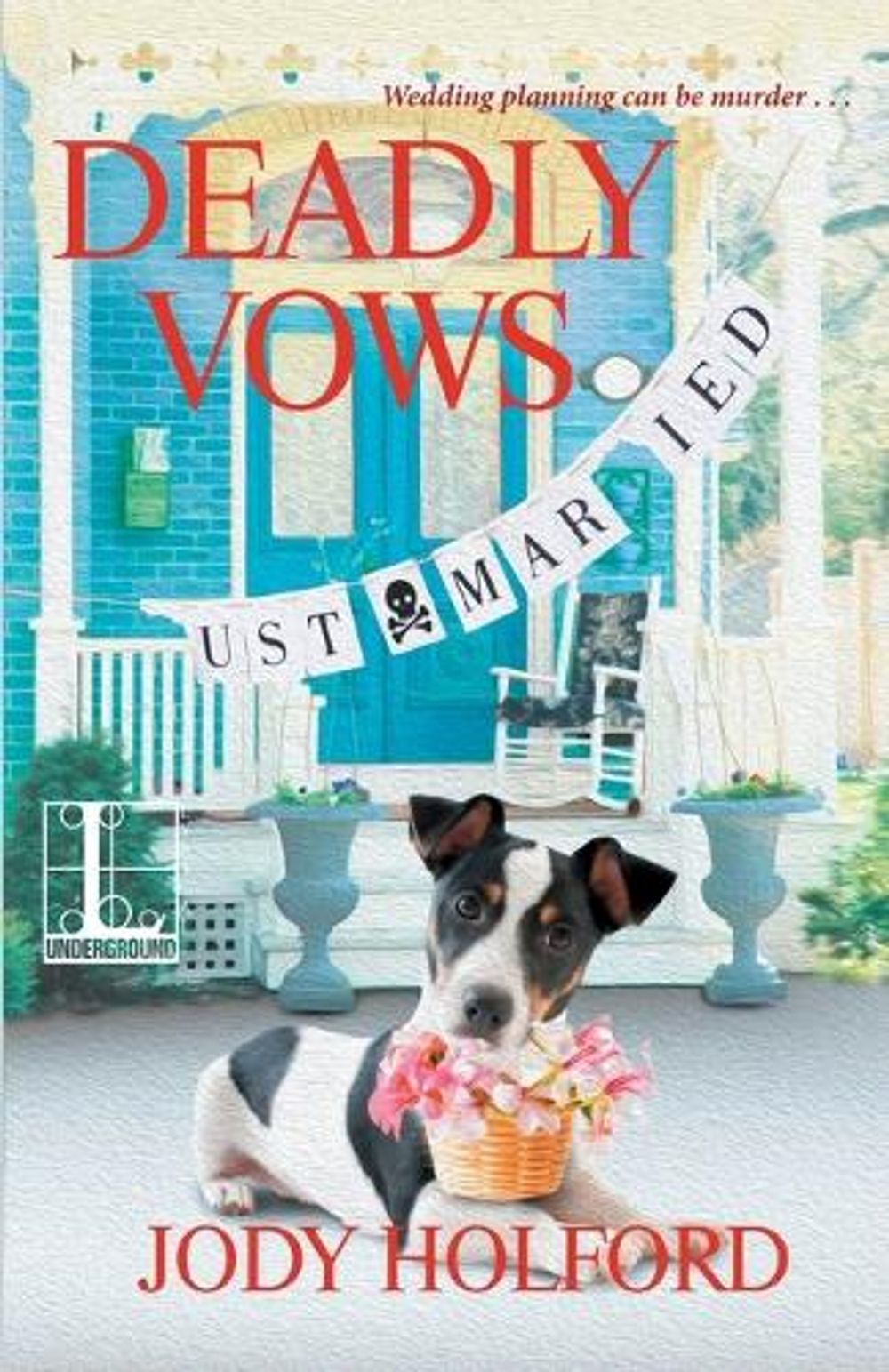 Deadly Vows by Jody Holford - ISBN: 9781516108701