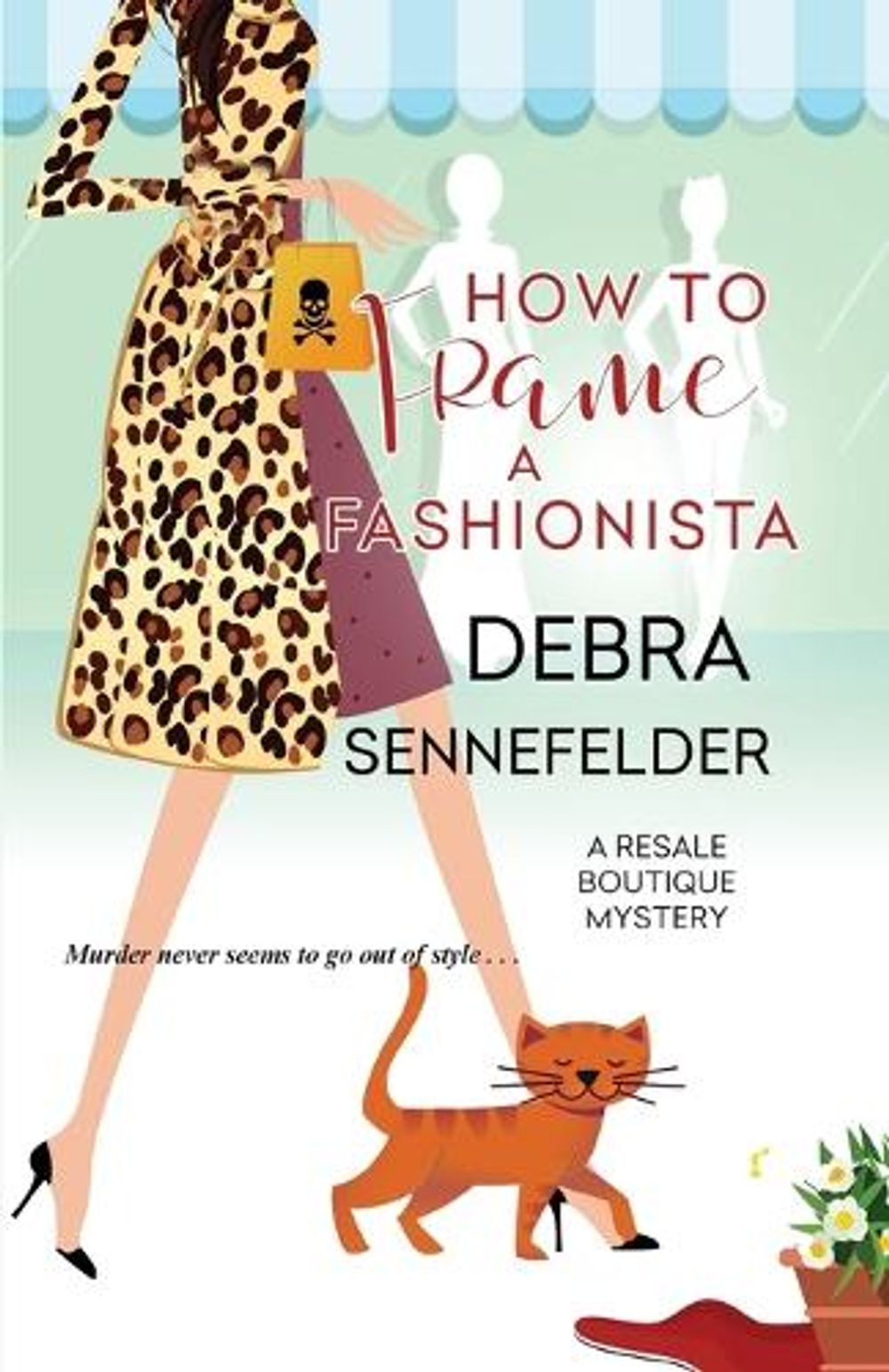 How to Frame a Fashionista by Debra Sennefelder - ISBN: 9781516108985