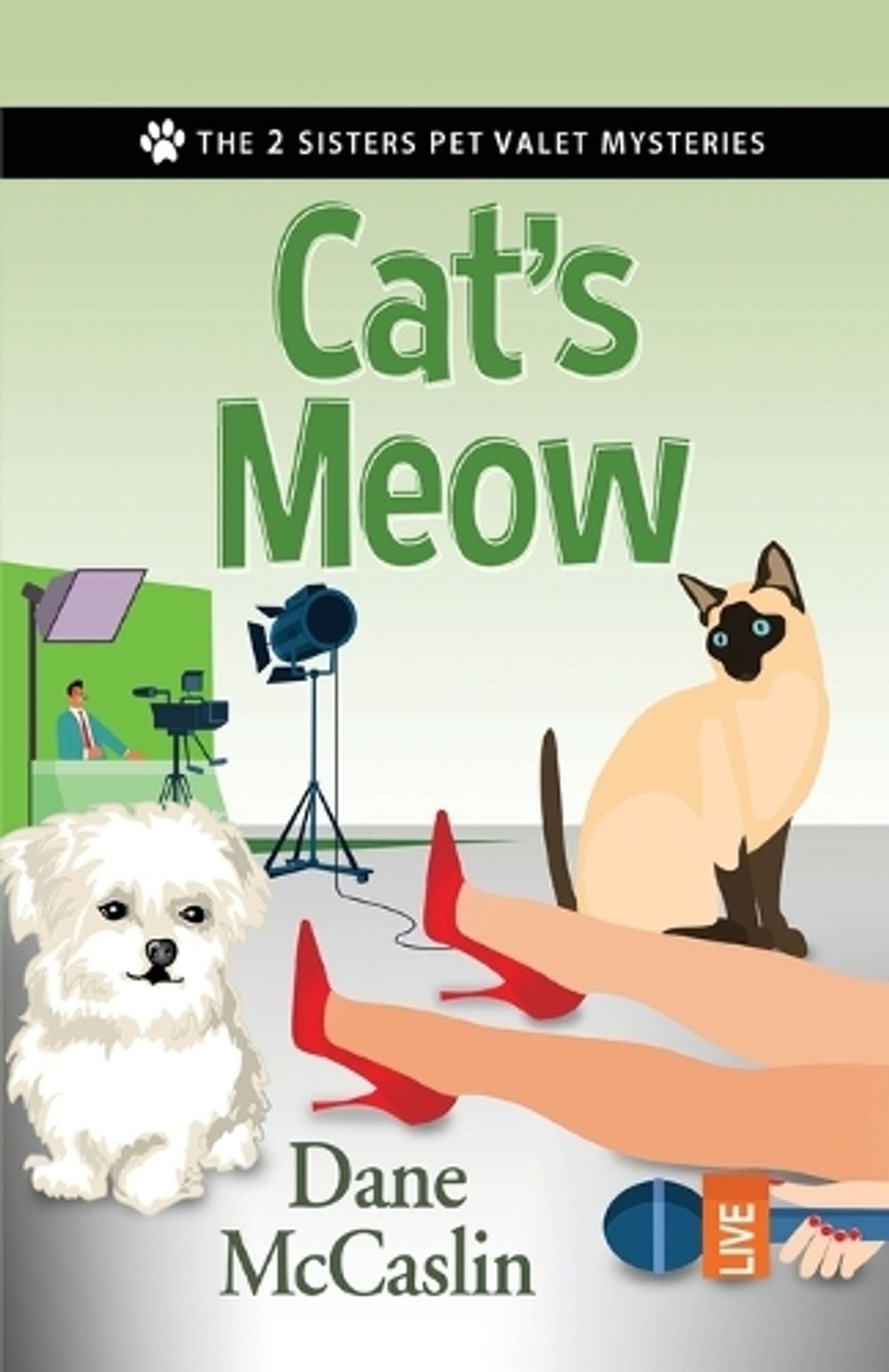 Cat's Meow by Dane Mccaslin - ISBN: 9781516110186