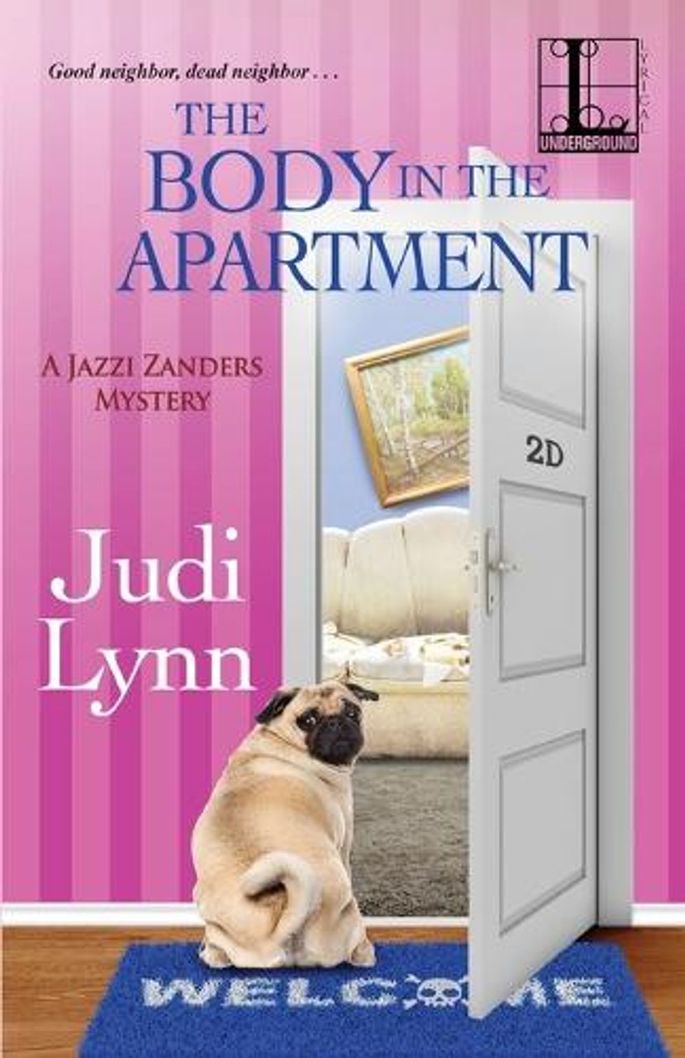 The Body in the Apartment by Judi Lynn - ISBN: 9781516110230